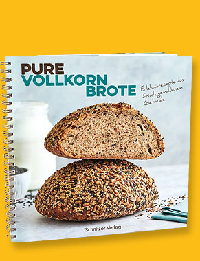 Schnitzer - Pure Vollkornbrote - das Brotbackbuch