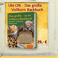 Ute Olk - Das große Vollkorn-Backbuch